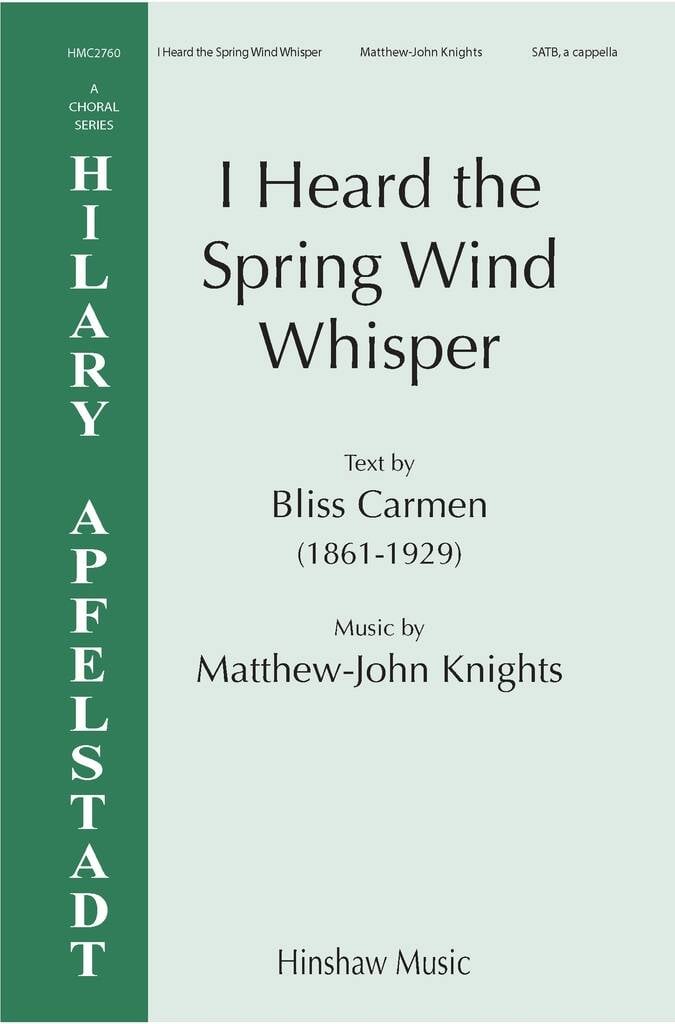 I Heard The Spring Wind Whisper